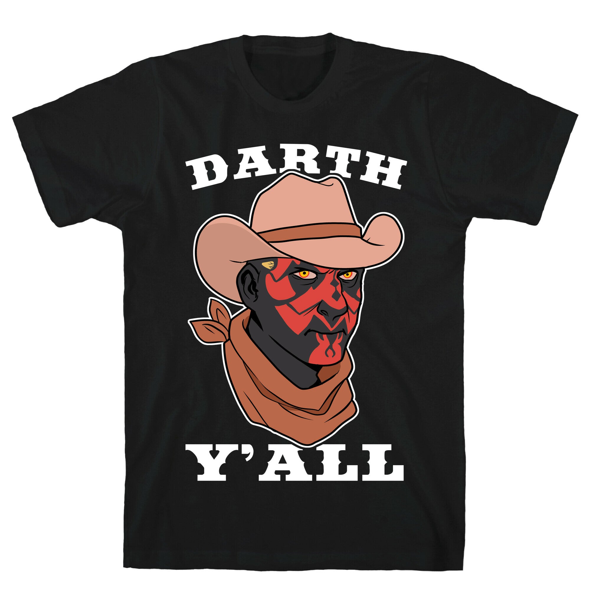 Darth Y'all T-Shirt